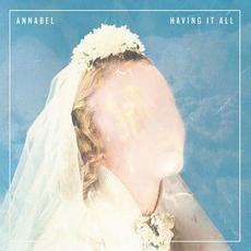Having It All mp3 Album by Annabel