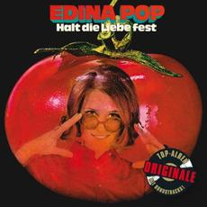 Halt Die Liebe Fest (Remastered) mp3 Album by Edina Pop