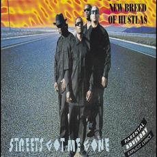 Streets Got Me Gone mp3 Album by New Breed of Hustlas