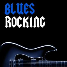 Blues Rocking mp3 Compilation by Various Artists