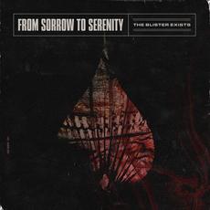 The Blister Exists mp3 Single by From Sorrow to Serenity