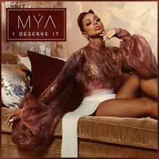I Deserve It mp3 Single by Mýa