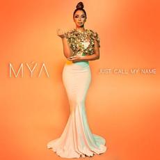 Just Call My Name mp3 Single by Mýa