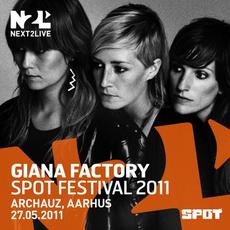 Spot Festival 2011 mp3 Live by Giana Factory