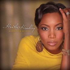 Audience of One mp3 Album by Heather Headley