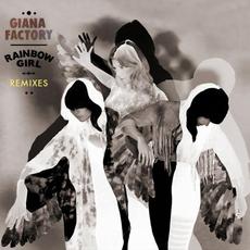 Rainbow Girl Remixes mp3 Album by Giana Factory