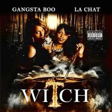 Witch mp3 Album by Gangsta Boo & La Chat