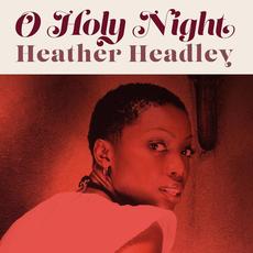 O Holy Night mp3 Single by Heather Headley