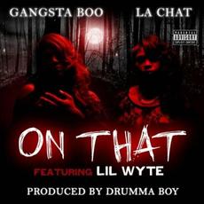 On That mp3 Single by Gangsta Boo & La Chat