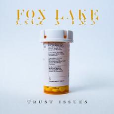 Trust Issues mp3 Single by Fox Lake