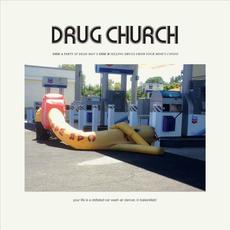 Party At Dead Man's b/w Selling Drugs From Your Mom's Condo mp3 Single by Drug Church