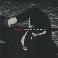 Language of Violence mp3 Album by Abolition