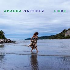 Libre mp3 Album by Amanda Martinez