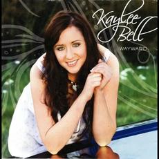Wayward mp3 Album by Kaylee Bell