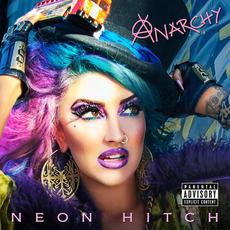 Anarchy mp3 Album by Neon Hitch