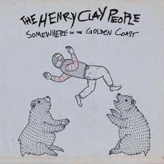 Somewhere on the Golden Coast mp3 Album by The Henry Clay People