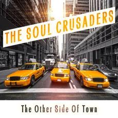 The Other Side of Town mp3 Album by The Soul Crusaders