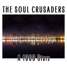 A 1000 Stars mp3 Album by The Soul Crusaders