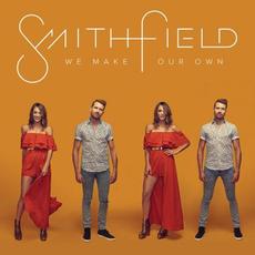 We Make Our Own mp3 Album by Smithfield