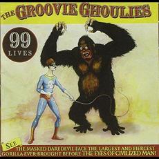 99 Lives mp3 Album by Groovie Ghoulies