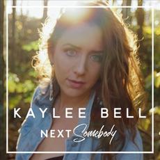 Next Somebody mp3 Single by Kaylee Bell