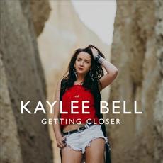 Getting Closer mp3 Single by Kaylee Bell