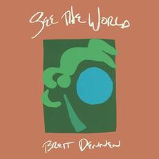 See the World mp3 Album by Brett Dennen