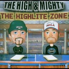 The Highlite Zone mp3 Album by The High & Mighty