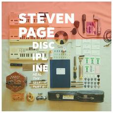 Discipline: Heal Thyself, Pt. II mp3 Album by Steven Page