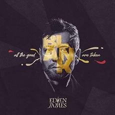 All The Good Blank Are Taken mp3 Album by Eden James
