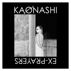 Ex-Prayers mp3 Album by Kaonashi