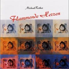 Flammende Herzen (Re-Issue) mp3 Album by Michael Rother
