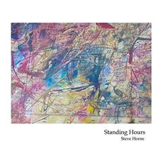 Standing Hours mp3 Album by Steve Horne