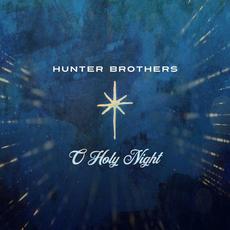 O Holy Night mp3 Single by Hunter Brothers