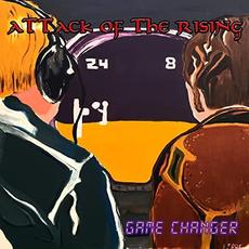 Game Changer mp3 Album by Attack Of The Rising