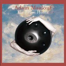 Far From Home mp3 Album by Adam Maalouf