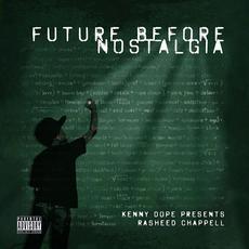 Future Before Nostalgia mp3 Album by Rasheed Chappell