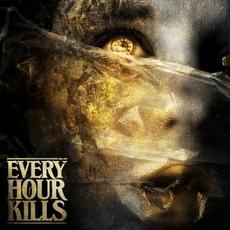 Every Hour Kills mp3 Album by Every Hour Kills