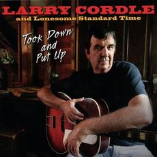 Took Down and Put Up mp3 Album by Larry Cordle & Lonesome Standard Time