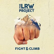Fight & Climb mp3 Album by The LRW Project