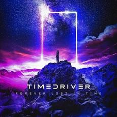 Forever Lost In Time mp3 Album by Timedriver