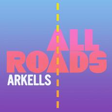 All Roads (Expanded Version) mp3 Single by Arkells