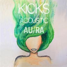 Kicks (acoustic) mp3 Single by Au/Ra