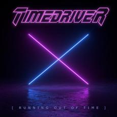 Running Out Of Time mp3 Single by Timedriver