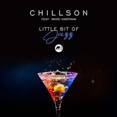 Little Bit of Jazz (feat. Marc Hartman) mp3 Album by Chillson