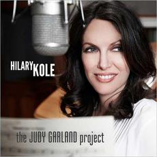 The Judy Garland Project mp3 Album by Hilary Kole