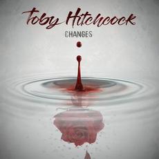 Changes mp3 Album by Toby Hitchcock