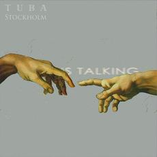 God Is Talking mp3 Album by Tuba Stockholm