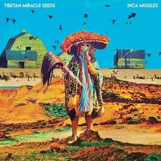Inca Missiles mp3 Album by Tibetan Miracle Seeds