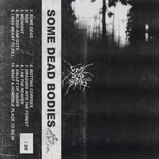Some Dead Bodies mp3 Album by Some Dead Bodies